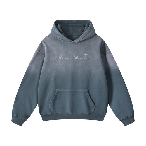 His way is better, hoodie, gray blue