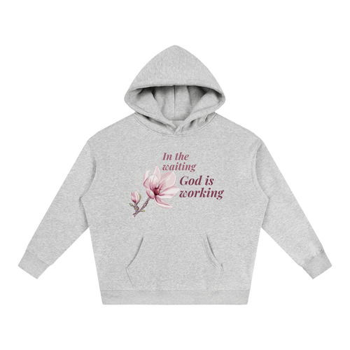 In The Waiting - God Is Working (Oversize Fleeced Hoodie)