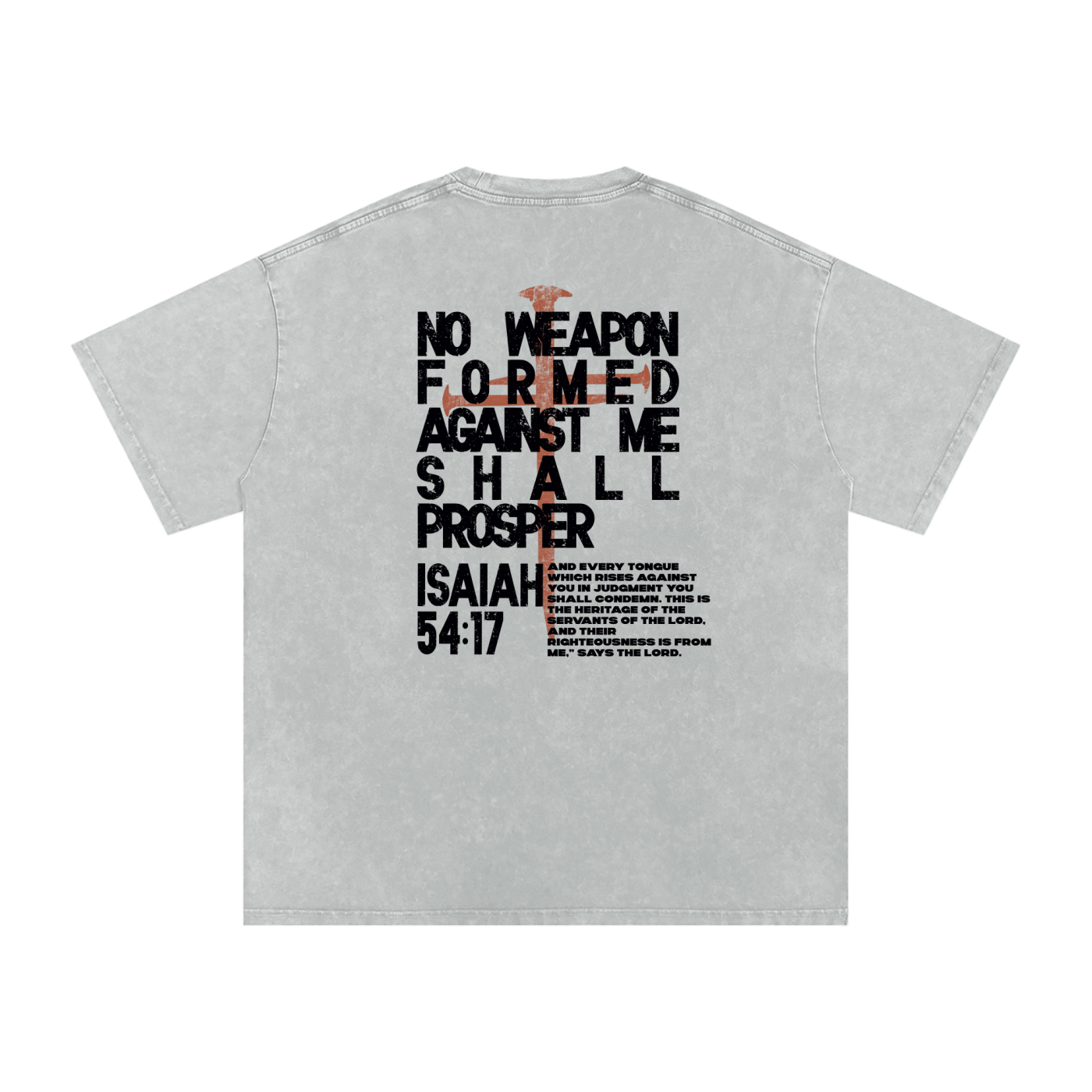 Isaiah 54:17, No weapon formed against me shall prosper shirt, grey shirt