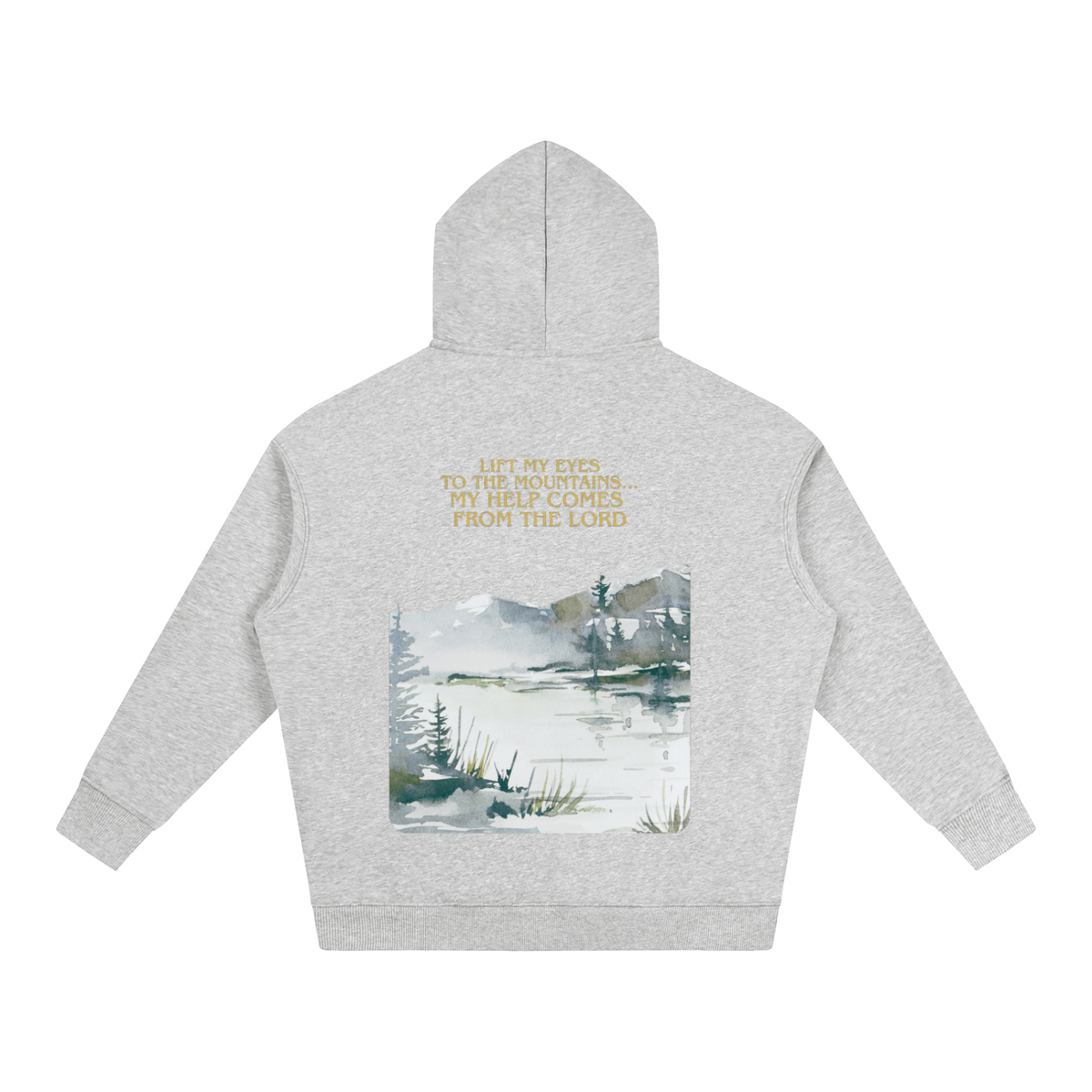 Lift My Eyes To The Hills - Oversize Fleeced Hoodie