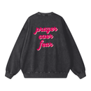 prayer over fear, sweatshirt, black