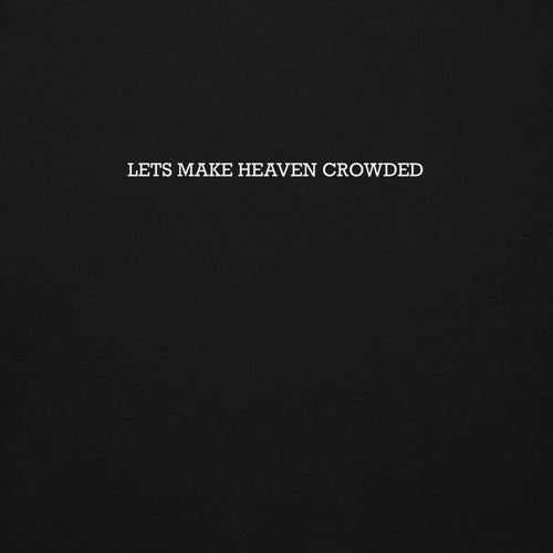 Lets make heaven crowded hoodie, black