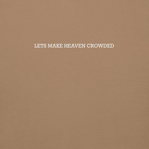 Lets make heaven crowded hoodie, brown