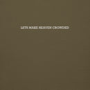 Lets make heaven crowded hoodie, green