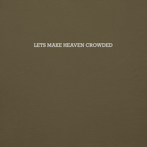 Lets make heaven crowded hoodie, green