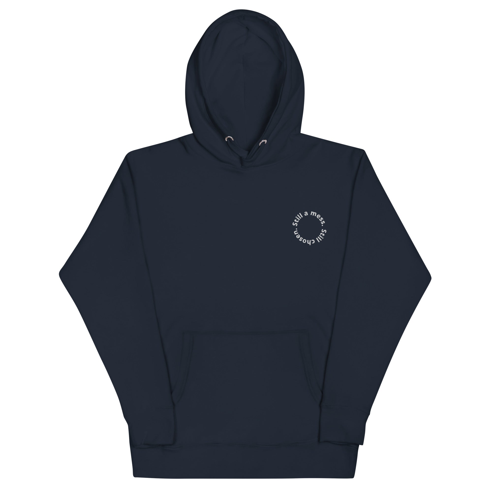 still a mess still chosen, hoodie, navy