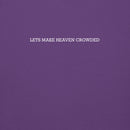 Lets make heaven crowded hoodie, purple