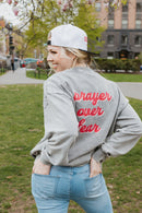 prayer over fear, sweatshirt, grey