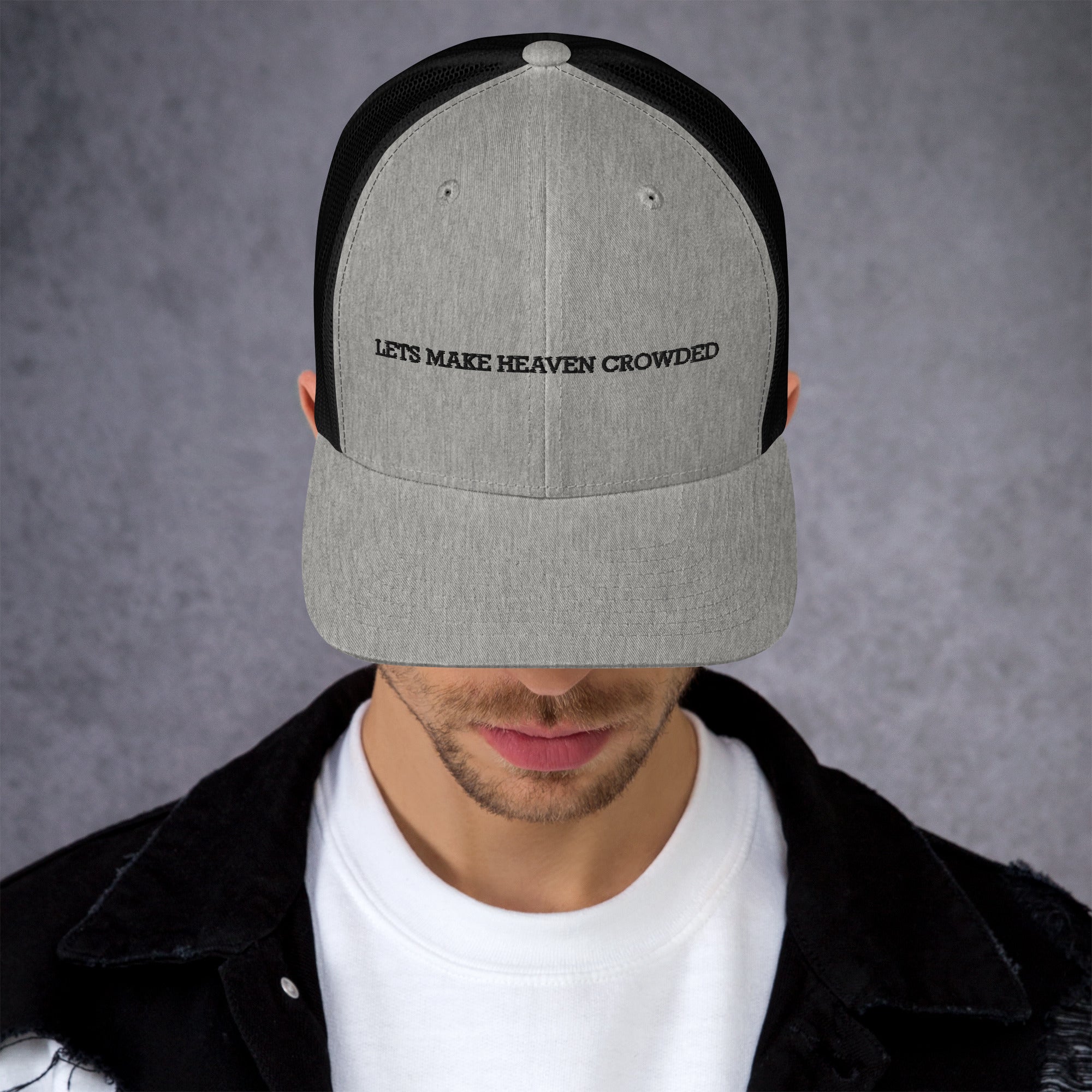 lets make heaven crowded trucker hat, cap, gray and black