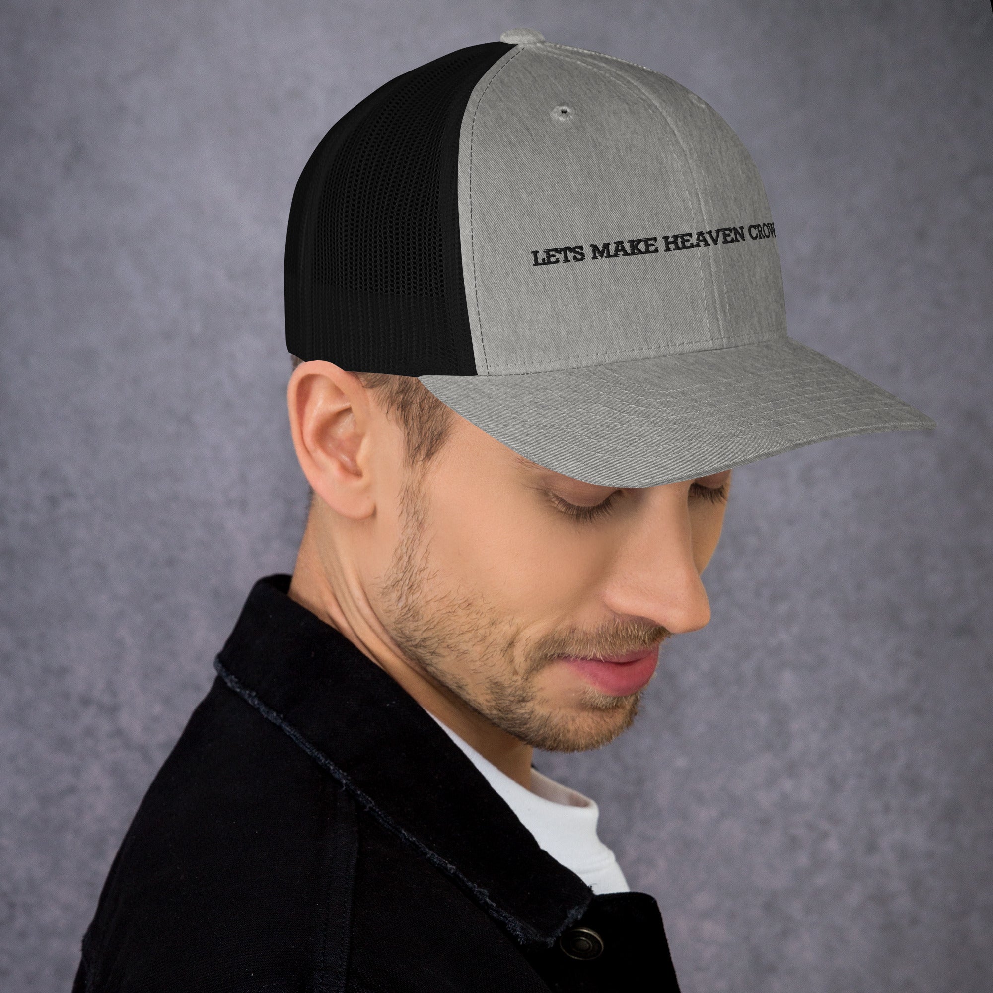 lets make heaven crowded trucker hat, cap, gray and black