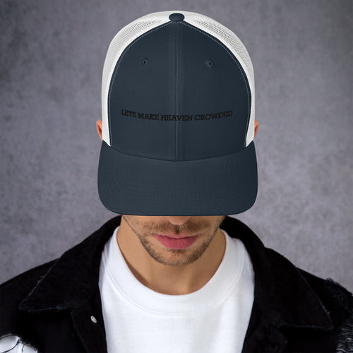 lets make heaven crowded trucker hat, cap, blue and white