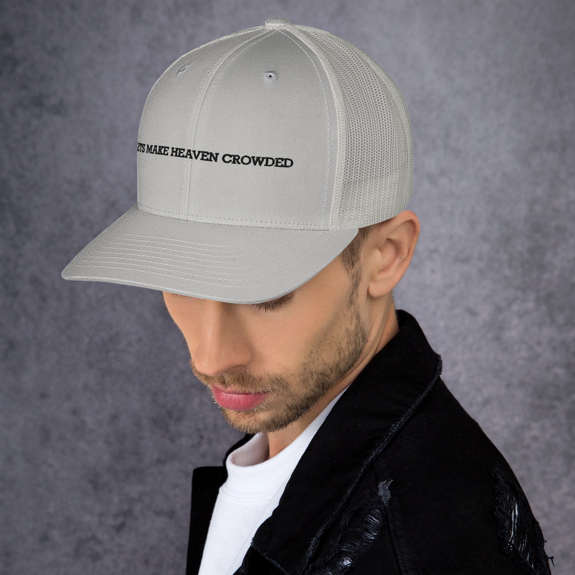 lets make heaven crowded trucker hat, cap, gray