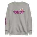 He makes all things new, sweatshirt, heathered gray