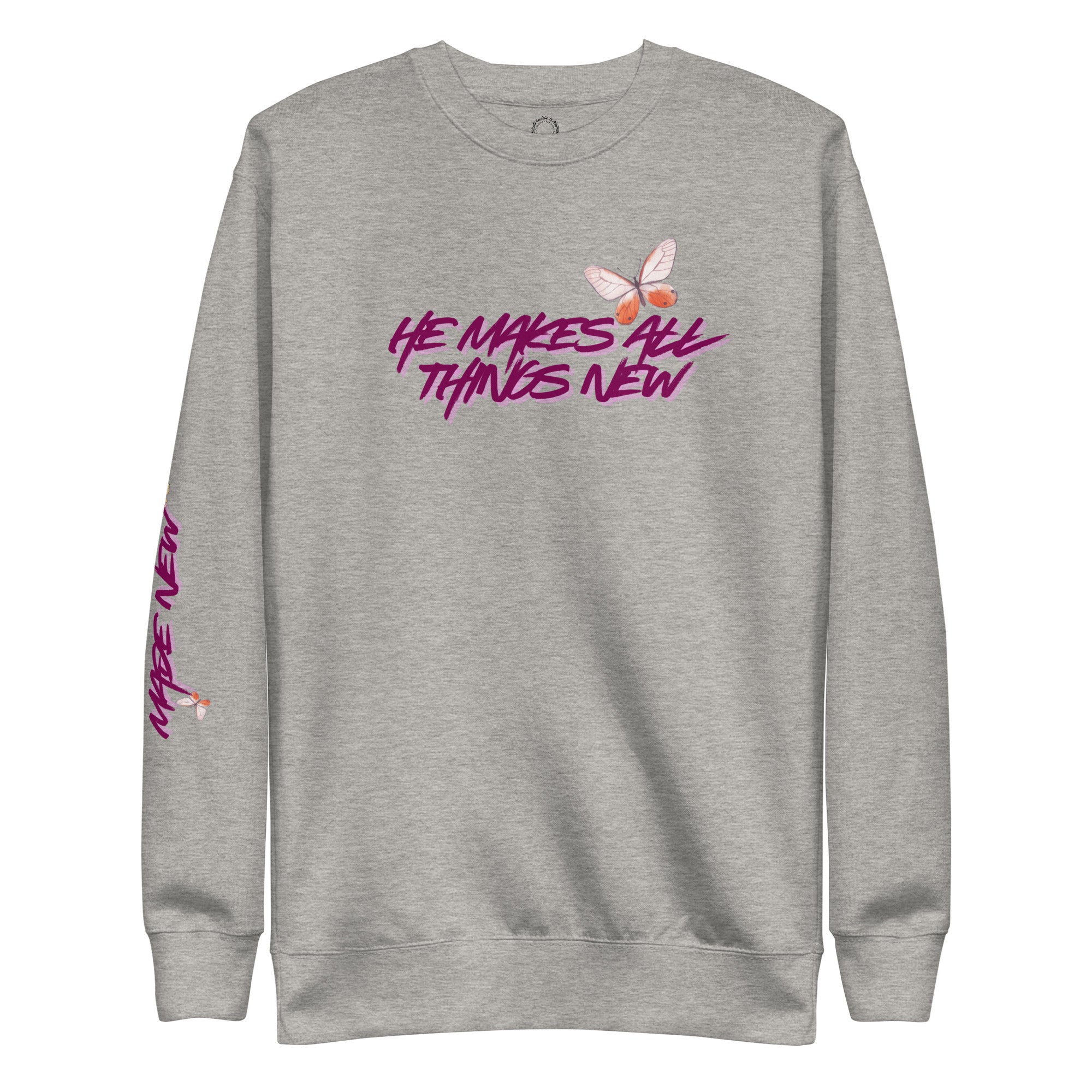 He makes all things new, sweatshirt, heathered gray